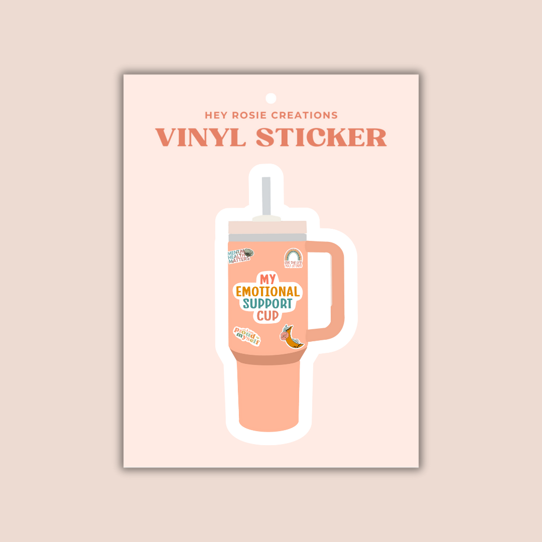 My Emotional Support Cup Sticker